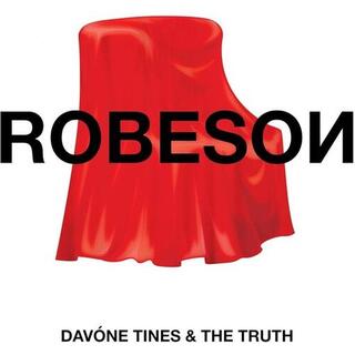 DAVONE &amp; THE TRUTH TINES - Robeson