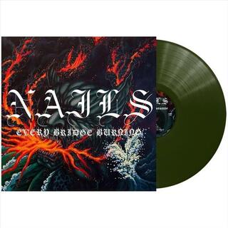 NAILS - Every Bridge Burning (Forest Green Vinyl)