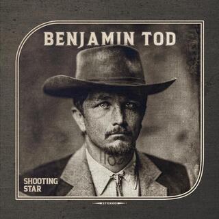 BENJAMIN TOD - Shooting Star