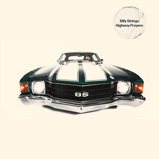 BILLY STRINGS - Highway Prayers