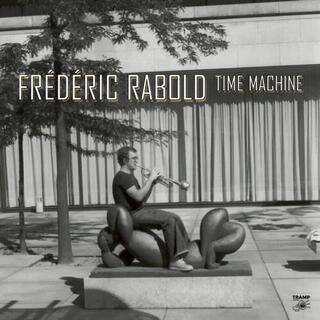 FREDERIC RABOLD - Time Machine