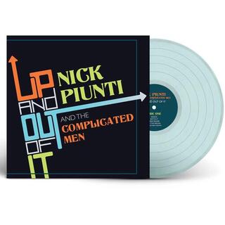 NICK PIUNTI - Up And Out Of It [lp]