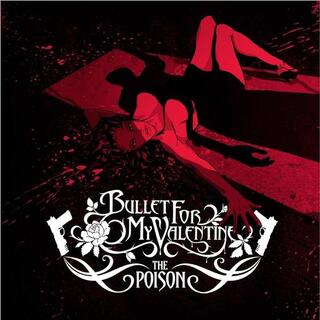 BULLET FOR MY VALENTINE - Poison (Red Vinyl)