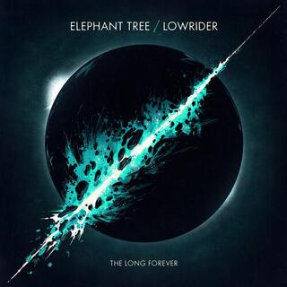 ELEPHANT TREE &amp; LOWRIDER - Long Forever