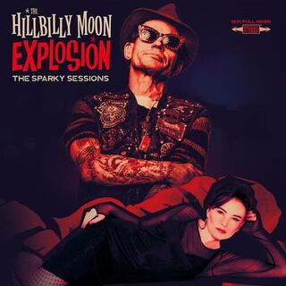 HILLBILLY MOON EXPLOSION - Sparky Sessions