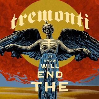 TREMONTI - The End Will Show Us How (2 X 12&#39; Vinyl Album)