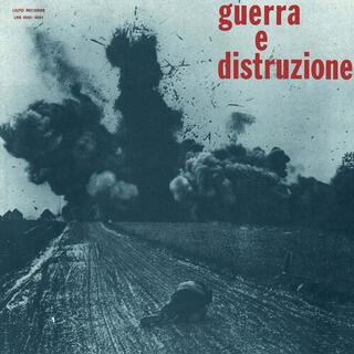 PIERO UMILIANI - Guerra E Distruzione