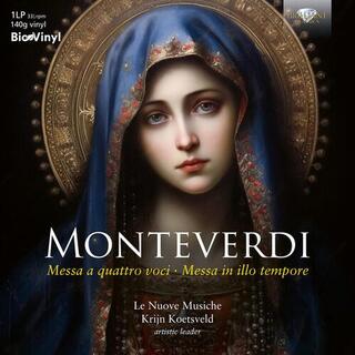 MONTEVERDI / LE NUOVE MUSICHE - Messa A Quatro Voci Messa In Illo Tempore