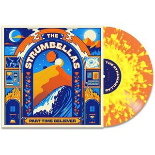 THE STRUMBELLAS - Part Time Believer [lp]