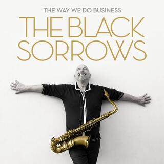 THE BLACK SORROWS - The Way We Do Business
