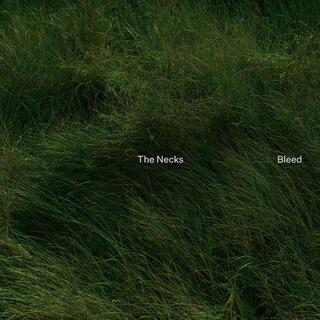 THE NECKS - Bleed [lp] (Obi)