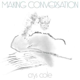 CRYS COLE - Making Conversation [lp]