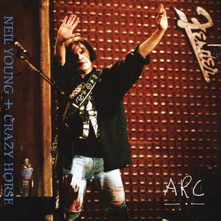 NEIL YOUNG &amp; CRAZY HORSE - ARC