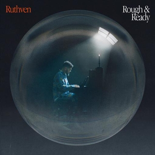 RUTHVEN - Rough &amp; Ready