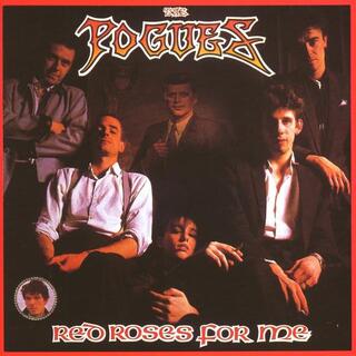 POGUES - Red Roses For Me