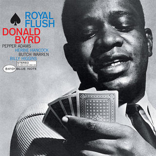 DONALD BYRD - Royal Flush [lp] (180 Gram, Blue Note Classic Vinyl Series, All-analog Mastered From The Original Tapes)