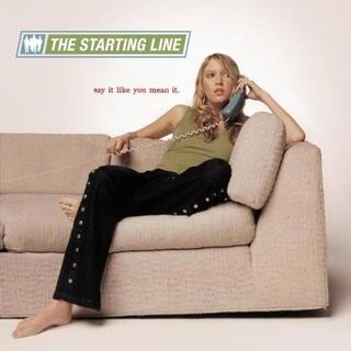 THE STARTING LINE - Say It Like You Mean It [lp]