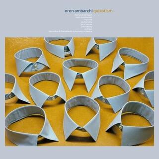 OREN AMBARCHI - Quixotism (10th Anniversary Remaster)