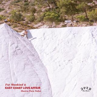FOR MANKIND &amp; EAST COAST LOVE AFFAIR - Musica Para Todos [lp]