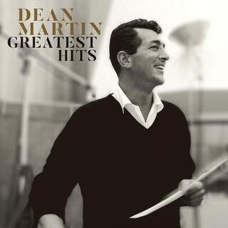 DEAN MARTIN - Greatest Hits