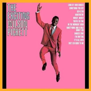 WILSON PICKETT - Exciting Wilson Pickett