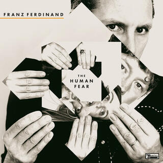 FRANZ FERDINAND - The Human Fear