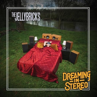 THE JELLYBRICKS - Dreaming In Stereo