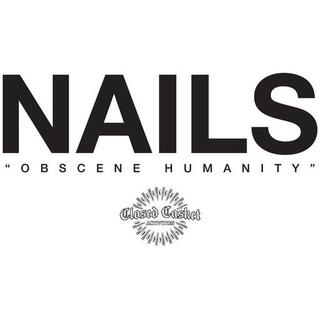 NAILS - Obscene Humanity [lp]