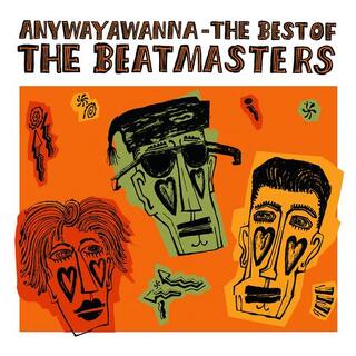 THE BEATMASTERS - Anywayawanna: The Best Of (Limited Orange Coloured Vinyl)