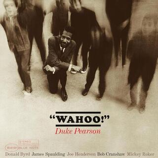 DUKE PEARSON - Wahoo! [lp] (180 Gram, Blue Note Classic Vinyl Series, All-analog Mastered From The Original Tapes)
