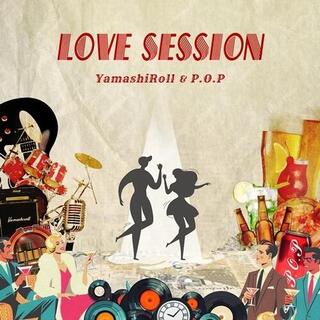 YAMASHIROLL &amp; P.O.P - Love Session (Feat.Maika.Kaja)/ Drivin` (Feat.Maika) &lt;limited&gt;