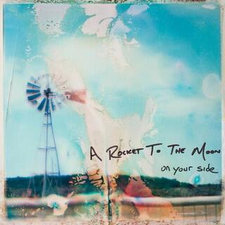 A ROCKET TO THE MOON - On Your Side [2lp] (Colored Vinyl)
