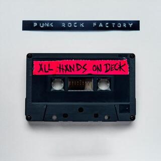 PUNK ROCK FACTORY - All Hands On Deck (Black W Pink Splatter Lp)