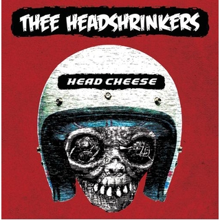 THEE HEADSHRINKERS - Head Cheese (Red Vinyl)
