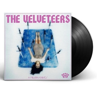 THE VELVETEERS - A Million Knives [lp]