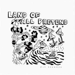 OLY SHERMAN - Land Of All Pretend - Vinyl Lp