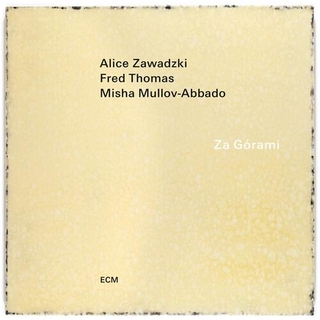 ALICE/THOMAS - Za Gorami (Lp)