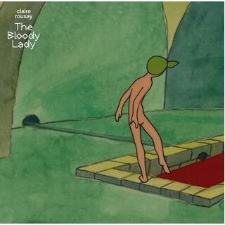 CLAIRE ROUSAY - Bloody Lady