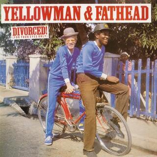 YELLOWMAN &amp; FATHEAD - Divorced (For Your Eyes Only)