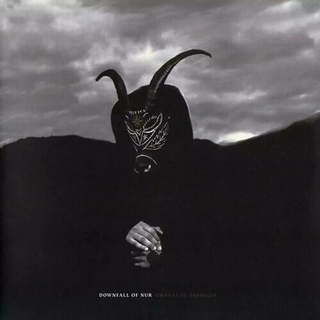 DOWNFALL OF NUR - Umbras De Barbagia