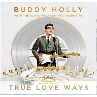 BUDDY HOLLY - True Love Ways