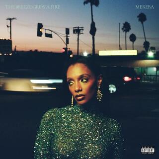 MEREBA - The Breeze Grew A Fire (Summer Sky Splash Vinyl)