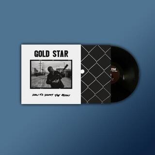 GOLD STAR - How To Shoot The Moon [lp]
