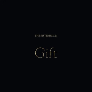 THE SISTERHOOD - Gift (Limited Gold Nugget Coloured Vinyl) - 2025 Reissue