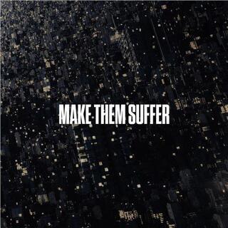 MAKE THEM SUFFER - Make Them Suffer (Yellow Eco-mix - Standard)