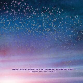 MARY CHAPIN CARPENTER - Looking For The Thread (Black Vinyl)