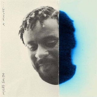 MYLES SMITH - A Minute...