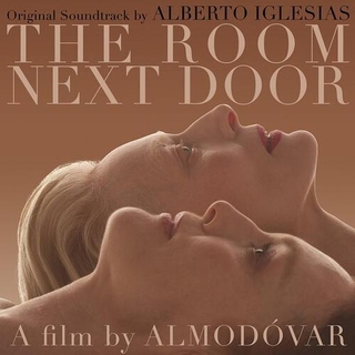 ALBERTO IGLESIAS - Room Next Door (La Habitacion De Al Lado)