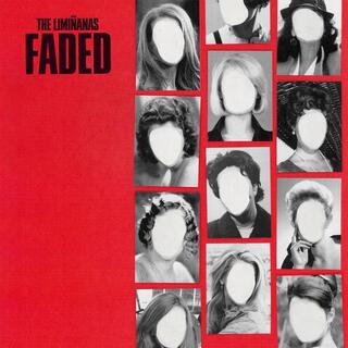 THE LIMINANAS - Faded (Vinyl)
