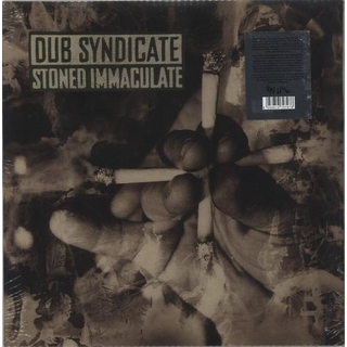 DUB SYNDICATE - Stoned Immaculate